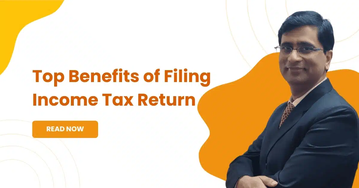 ITR Filing Benefits