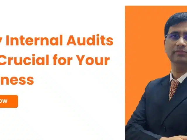 Why Internal Audits are Crucial for Your Business