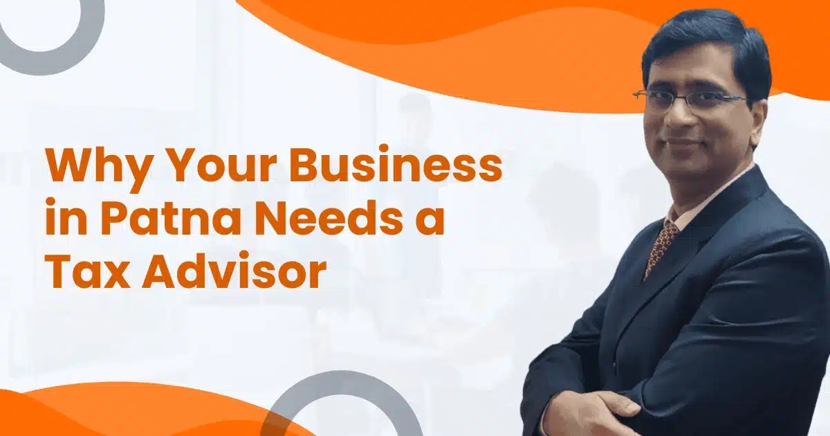 patna tax advisor